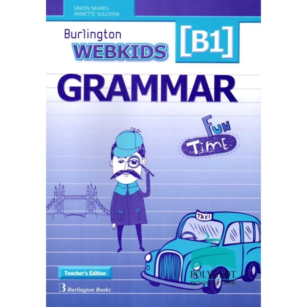 WEBKIDS B1 TCHRS GRAMMAR - TAYLOR