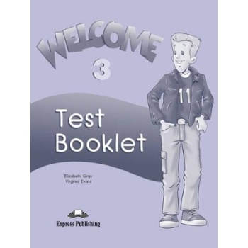 WELCOME 3 TEST - ELIZABETH GRAY-VIRGINIA EVANS