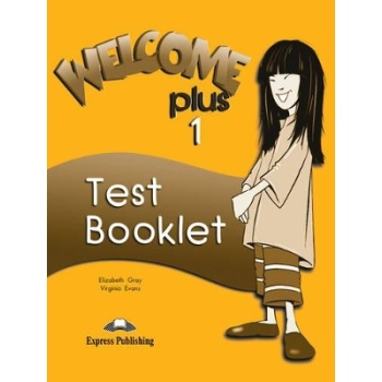 WELCOME PLUS 1 TEST - VIRGINIA EVANS-ELIZABETH GRAY