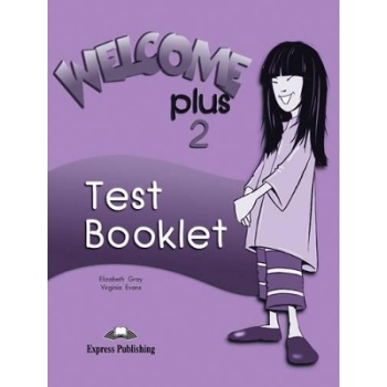 WELCOME PLUS 2 TEST - VIRGINIA EVANS-ELIZABETH GRAY