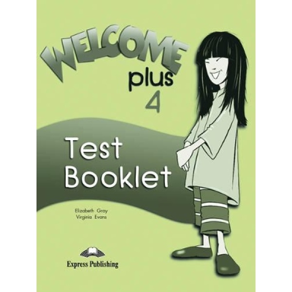WELCOME PLUS 4 TEST - VIRGINIA EVANS-ELIZABETH GRAY