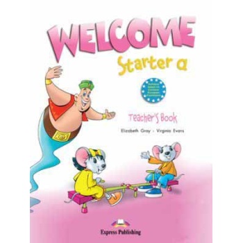 WELCOME STARTER A TCHRS (+ POSTERS) - VIRGINIA EVANS-JENNY D