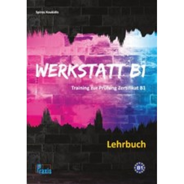 WERKSTATT B1 KURSBUCH - ΚΟΥΚΙΔΗΣ ΣΠΥΡΟΣ