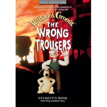WRONG TROUSERS VIDEO ACTIVITY - NICK PARK-BOB BAKER-PETER AN