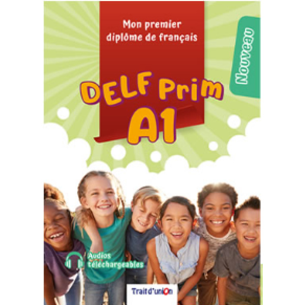 DELF PRIM A1 NOUVEAU + 5 ÉPREUVES COMPLÈTES - MANETTI