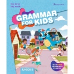 Grammar for Kids Junior B Students - Norton Kate - Manola Kelly