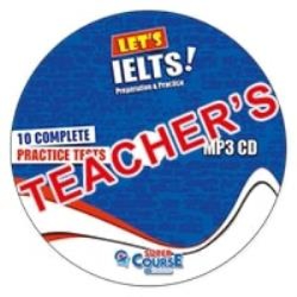 LETS IELTS! PREPARATION AND PRACTICE 10 COMPLETE PRACTICE TE
