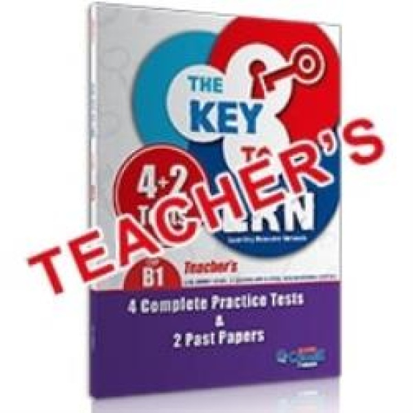 THE KEY TO LRN B1 4 COMPLETE PR. TESTS   2 PAST PAPERS TCHRS