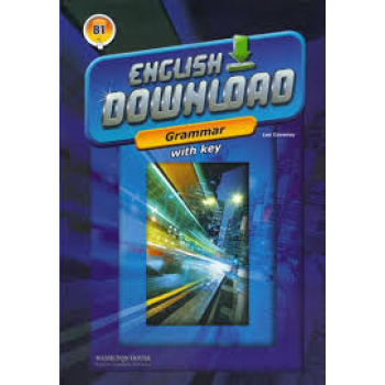 ENGLISH DOWNLOAD B1 GRAMMAR W/KEY -