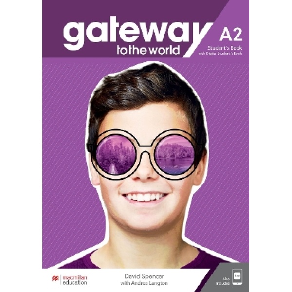 GATEWAY TO THE WORLD A2 SB (+ DIGITAL SB + APP) - DAVID SPEN