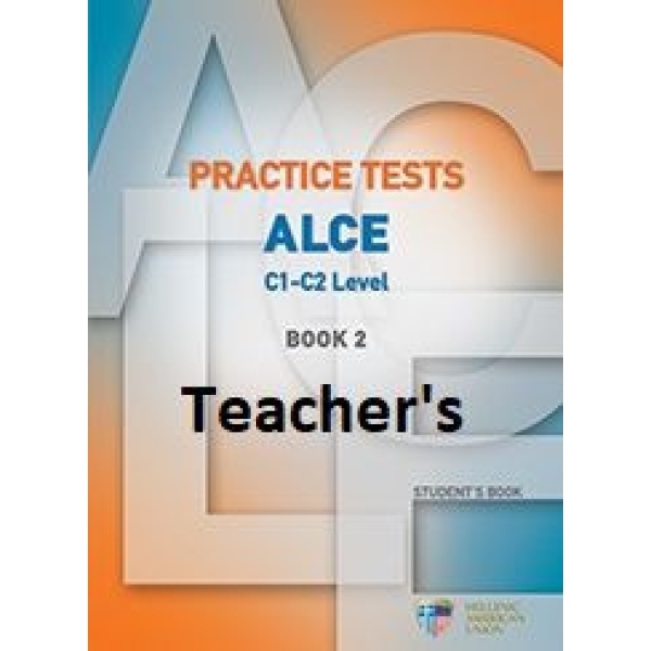 PRACTICE TESTS FOR THE ALCE C1-C2 LEVEL 2 TCHRS (+ AUDIO CDS