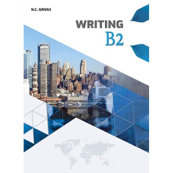 WRITING B2 SB - ΓΡΙΒΑΣ ΚΩΝΣΤΑΝΤΙΝΟΣ Ν.