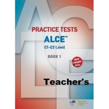 Practice Tests ALCE C1-C2 Level Book 1 Teachers Book - Βιβλίο Καθηγητή