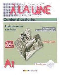A LA UNE 1 A1 CAHIER - ANTONIADIS