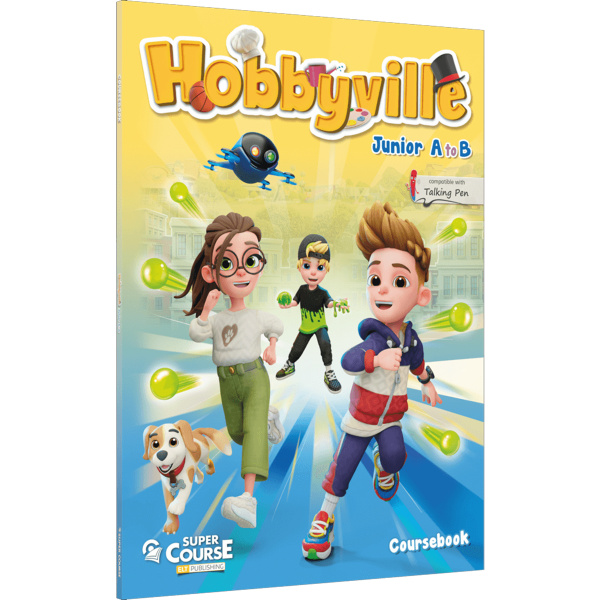 Hobbyville Junior A to B Coursebook - Supercourse