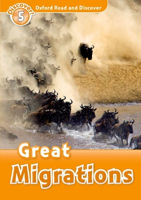 OXFORD READ   DISCOVER 5: GREAT MIGRATIONS - RACHEL BLADON