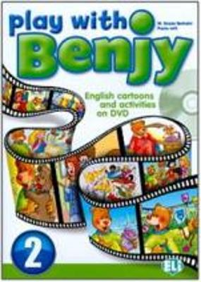 PLAY WITH BENJY 2 (+ DVD) - GRAZIA BERTARINI-PAOLO IOTTI
