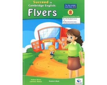 SUCCEED IN CAMBRIDGE FLYERS PRACTICE TESTS SB 2018 - ANDREW 
