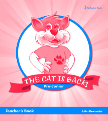 THE CAT IS BACK PRE-JUNIOR TCHRS - ALEXANDER
