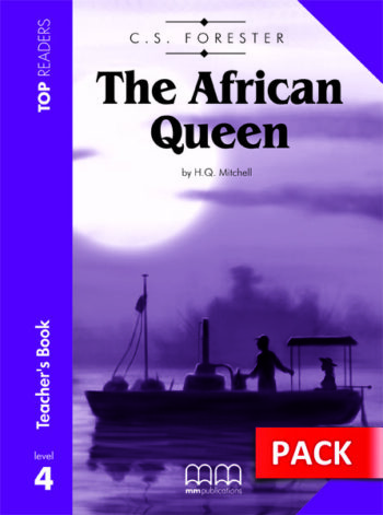 TR 4: THE AFRICAN QUEEN TCHRS - MALKOGIANNI