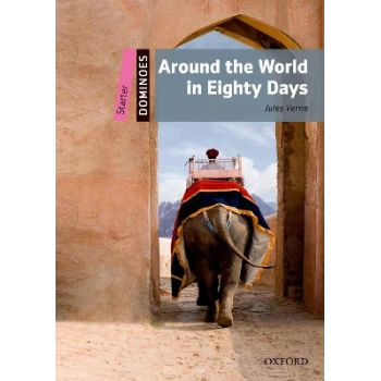 Around the world in eighty days - Dominoes Starter - JULES VERNE