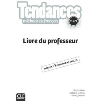 TENDANCES C1 + C2 PROFESSEUR 2ND ED - LIAKIN DENIS LIAKINA N