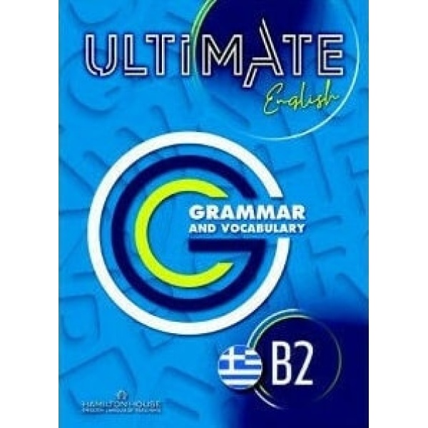 ULTIMATE ENGLISH B2 GRAMMAR   VOCABULARY WITH KEY -