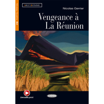 Vengeance a la reunion - Les 4 - Gerrier Nicolas