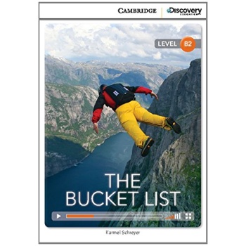 CAMBRIDGE DISCOVERY EDUCATION B2: THE BUCKET LIST (+ ONLINE