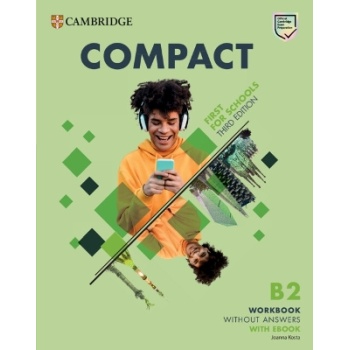 COMPACT FIRST FOR SCHOOLS B2 WB (+ E-BOOK) (+ AUDIO) WO/A 3R