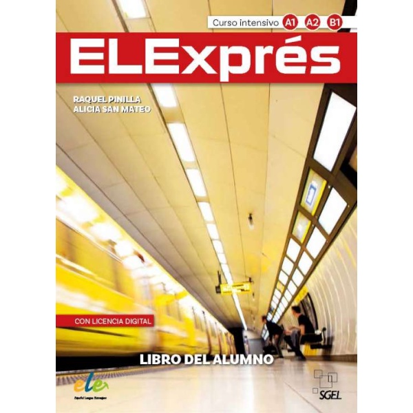 ELEXPRES A1 - B1 ALUMNO 3RD ED - PINILLA GOMEZ RAQUEL/SAN MA