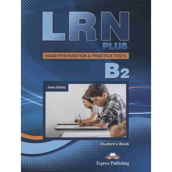 LRN PLUS EXAM PRAPARATION   PRACTICE TESTS B2 SB (+ DIGIBOOK