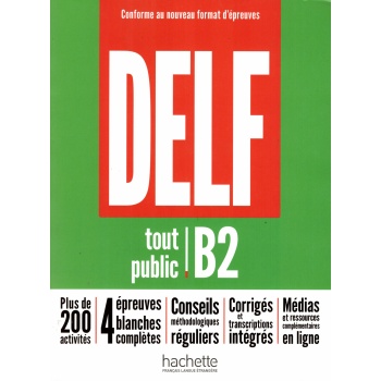 DELF TOUT PUBLIC B2 NOUVEAU FORMAT - NELLY MOUS FLORENCE GAJ