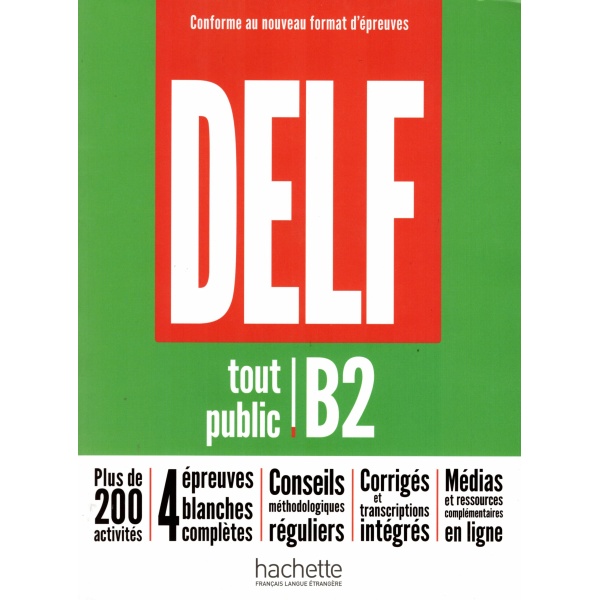 DELF TOUT PUBLIC B2 NOUVEAU FORMAT - NELLY MOUS FLORENCE GAJ