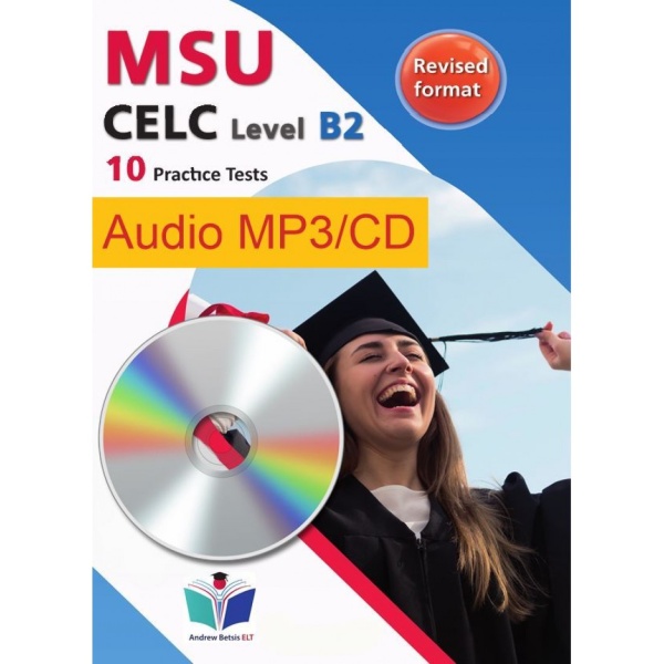 SUCCEED IN MSU CELC B2 MP3 10 PRACTICE TESTS 2021 FORMAT - B